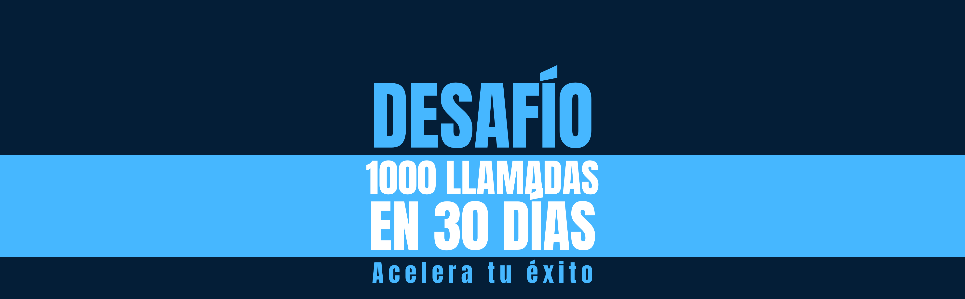 1,000 LLAMADAS EN 3O DÍAS