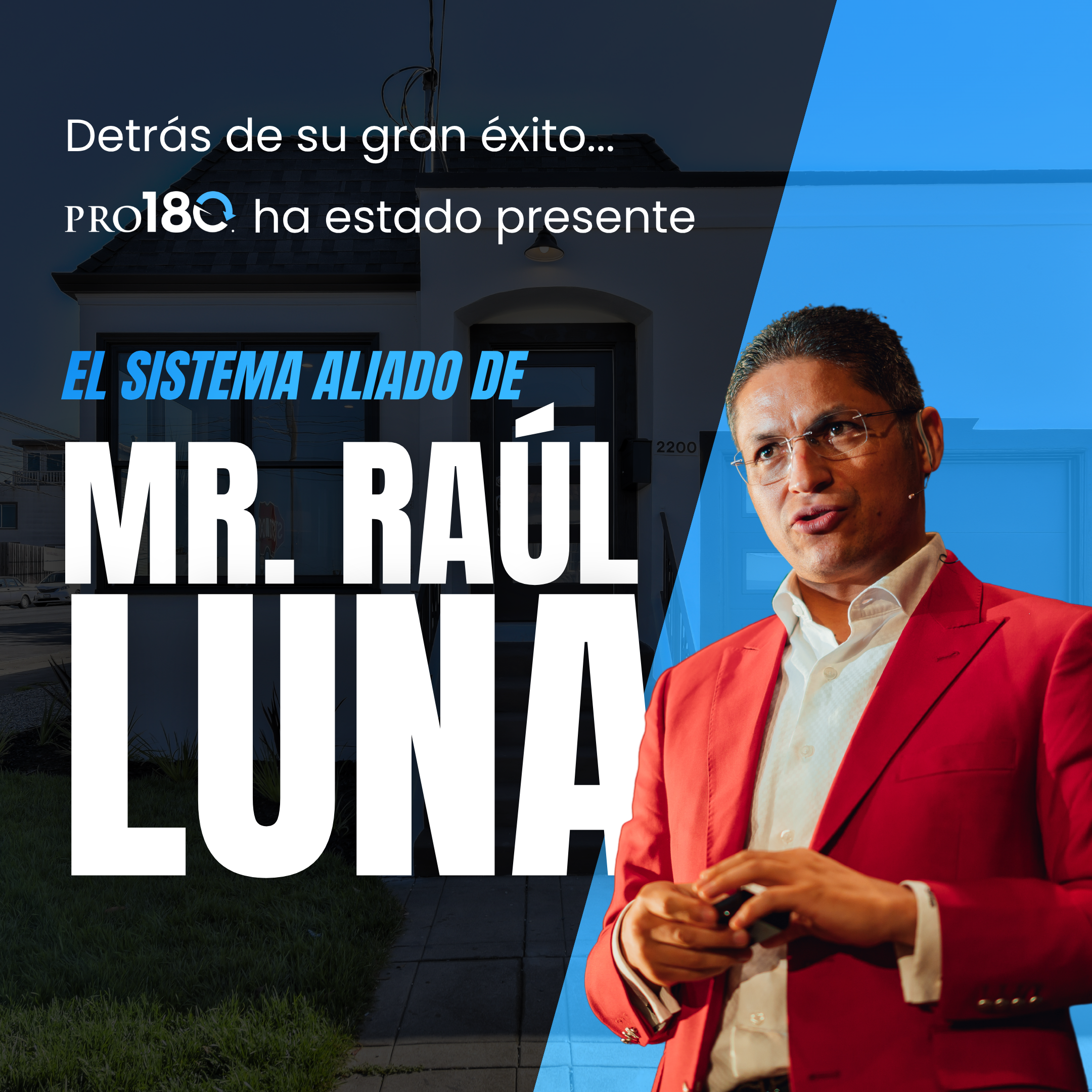 El sistema de Mr. Raúl Luna